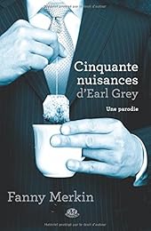 Cinquante nuisances d'Earl Grey