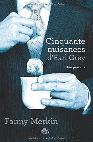 Cinquante nuisances d'Earl Grey