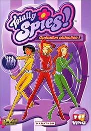 Totally Spies ! - Vol. 4 : Opération Séduction