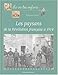 Les paysans : De la Révolution française à 1914 by 