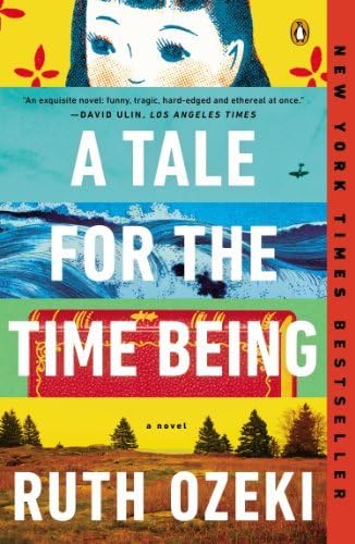 By Ruth Ozeki - A Tale for the Time Being (Main)