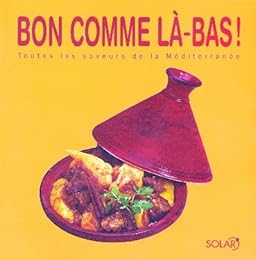 Bon comme là-bas !