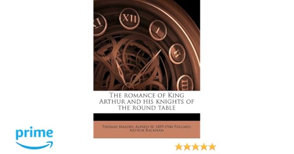 King Arthur and His Knights of the Round Table Puffin Classics