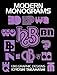 Modern Monograms: 1310 Graphic Designs (Lettering, Calligraphy, Typography) by Kiyoshi Takahashi