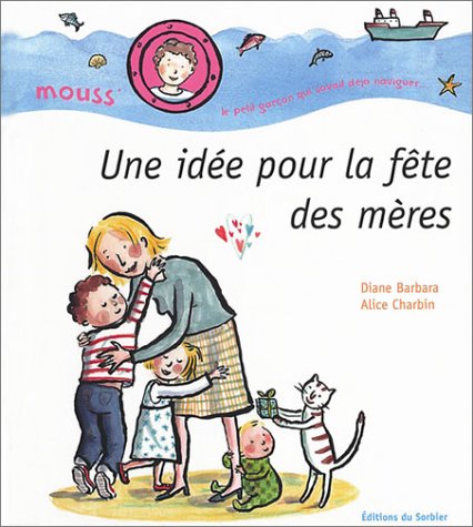 Une  idée pour la fête des mères
