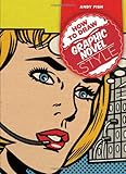 How to Draw Graphic Novel Style by