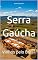 Livro Serra Gaúcha: Vinhos pelo Brasil (Wines of the World)