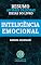 Livro RESUMO: Inteligência Emocional - Daniel Goleman: as ideias mais valiosas do livro