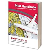 Gleim Pilot Handbook - 12th Edition