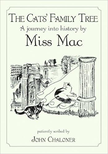Amazon The Cats Family Tree A Journey Into History By Miss Mac Chaloner John Education Reference