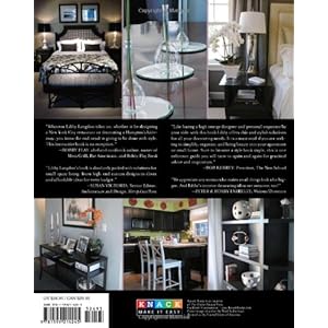 Libby Langdon's Small Space Solutions: Secrets For Making Any Room Look Elegant And Feel Spacious On Any Budget