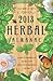 Llewellyn's 2013 Herbal Almanac: Herbs for Growing & Gathering, Cooking & Crafts, Health & Beauty, History, Myth & Lore (Annuals - Herbal Almanac)