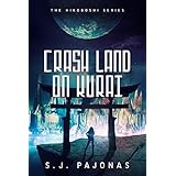 Crash Land on Kurai (The Hikoboshi Series Book 1)