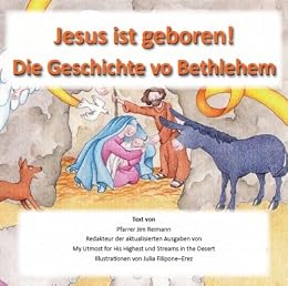 Jesus Ist Geboren Die Geschichte Von Bethlehem Basierend Auf