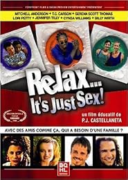Relax... It's Just Sex !