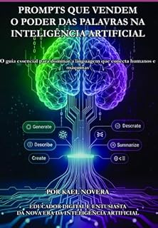Livro Prompts Que Vendem: O Poder Das Palavras Na Inteligência Artificial