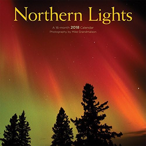 Northern Lights 2018 12 x 12 Inch Monthly Square Wall Calendar by Wyman, North Pole Nature Photographs