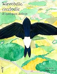 Hirondelle, coccinelle et quelques autres