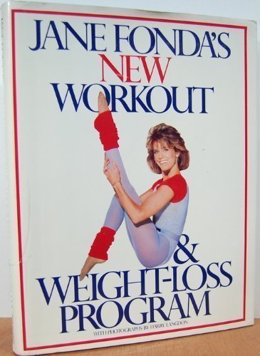 Jane Fonda's New Workout and Weight Loss Program by Jane Fonda (1986-06-01)