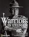 Warriors in Uniform: The Legacy of American Indian Heroism by