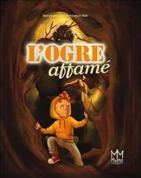 L' ogre affamé