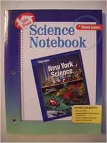 New York Science Notebook (Glencoe Science, Grade 8): Douglas Fisher