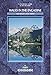 Cicerone Walks In The Engadine(100 walks and Treks)(Cicerone) by 