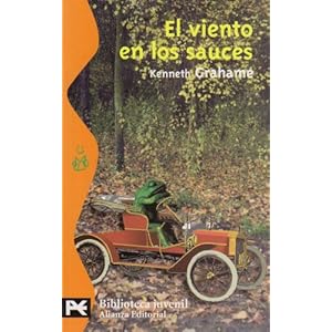 8060: El Viento En Los Sauces/The Wind in the Willows (Biblioteca Tematica Juvenil) (Spanish Edition)