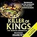 Killer of Kings: The Bernicia Chronicles, Book 4 by Matthew Harffy, Barnaby Edwards