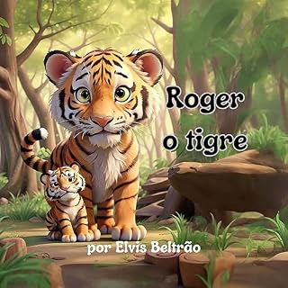 Livro Roger o Tigre