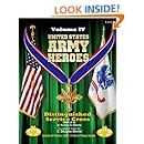 United States Army Heroes - Volume IV: Distinguished Service Cross (WWI S-Z) (Volume 4)