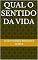Livro Qual o sentido da vida