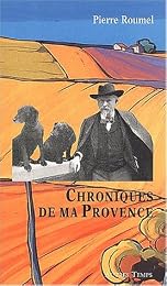 Chroniques de ma Provence