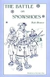 The Battle On Snowshoes