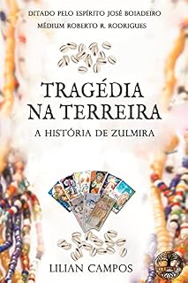 Livro TRAGÉDIA NA TERREIRA: A História de Zulmira