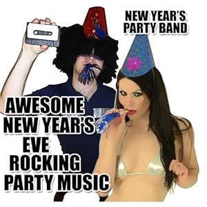 The band |as of last new year's eve eve, at a gig at the… New Year's Party Band - Awesome New Year's Eve Rocking Party Music - Amazon.com Music