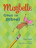 Maybelle Goes to School