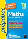 Prepabac Cours et entrainement: Maths Tle S Specifique et specialite by