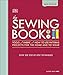 The Sewing Book New Edition: Over 300 Step-by-Step Techniques by Alison Smith MBE