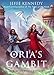 Oria's Gambit (Sorcerous Moons Book 2)