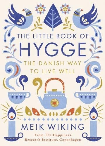 #19 — The Little Book of Hygge: The Danish Way to Live Well (Pengu...