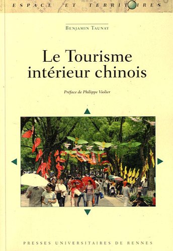 Le  tourisme intérieur chinois