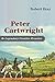 Peter Cartwright, Legendary Frontier Preacher by Robert Bray