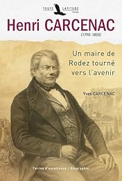 Henri Carcenac, 1790-1855