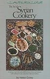 Front cover for the book The art of Syrian cookery; a culinary trip to the land of Bible history: Syria and Lebanon by Helen Corey