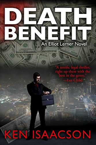 Death Benefit: An Elliot Lerner Novel