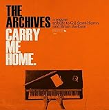 Carry Me Home: A Reggae Tribute to Gil Scott-Heron