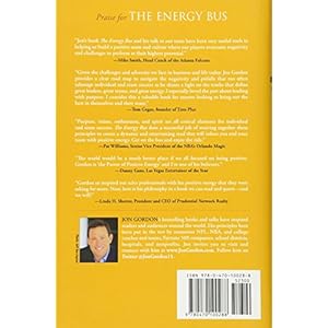 The Energy Bus: 10 Rules to Fuel Your Life, Work, and Team with Positive Energy