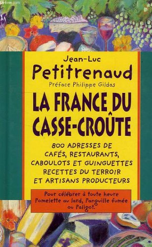 La  France du casse-croûte