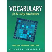 Vocabulary for the College Bound Student